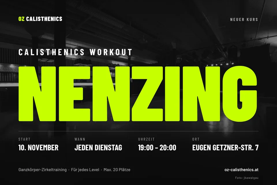 Trainingsraum in Nenzing mit dem Schriftzug Calisthenics Workout Nenzing, ab 10. November jeden Dienstag 19 bis 20 Uhr. Foto: jkawalgau
